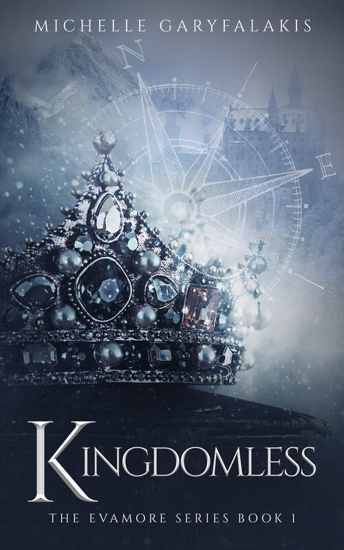 KINGDOMLESS (THE EVAMORE SERIES) by Michelle Garyfalakis