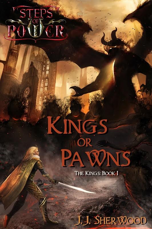 Kings or Pawns by J.J. Sherwood