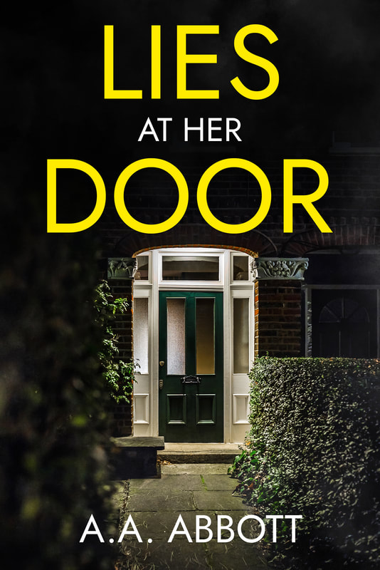LIES AT HER DOOR by A.A. Abbott
