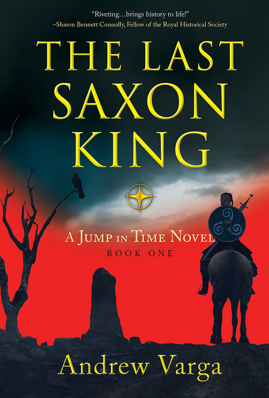THE LAST SAXON KING by Andrew Varga