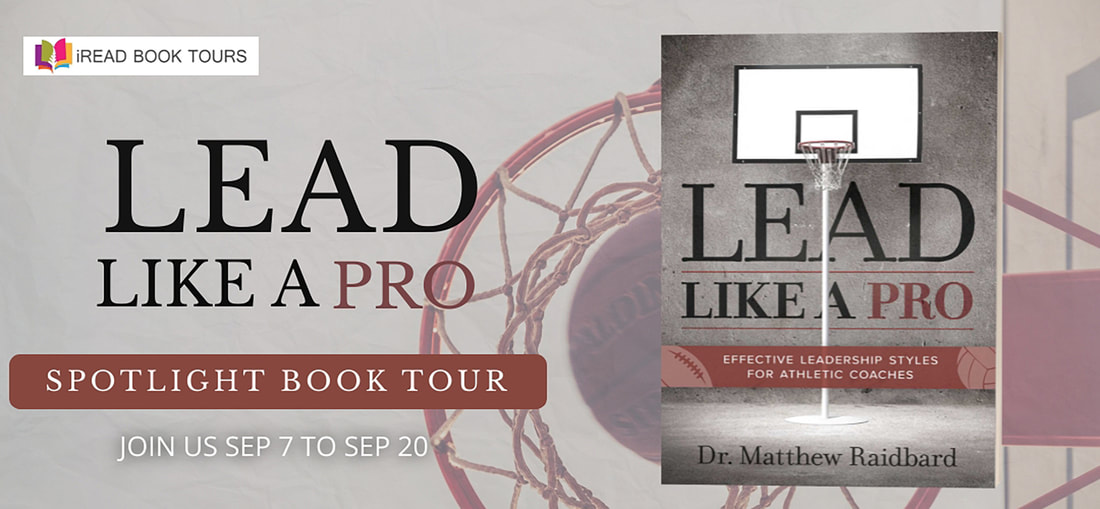 LEAD LIKE A PRO by Dr Matthew Raidbard