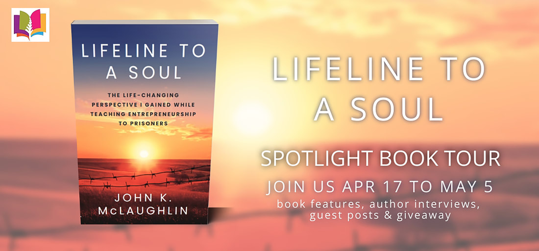 LIFEINE TO A SOUL by John K. McLaughlin