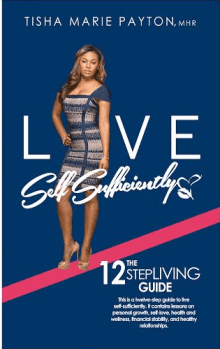 Live Self-Sufficiently by Tisha Marie Payton