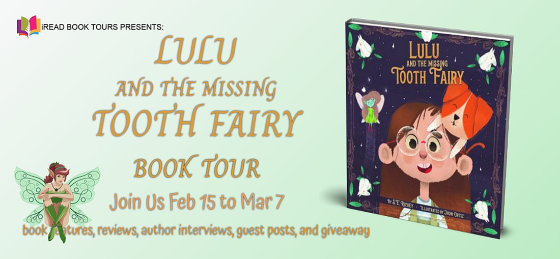 LULU AND THE MISSING TOOTH FAIRY by S.E. Richey