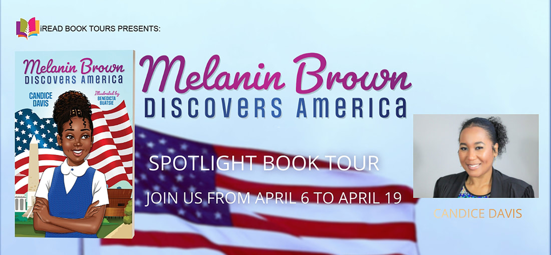 Melanin Brown Discovers America by Candice Davis