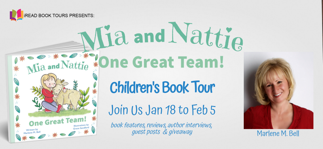 Mia and Nattie - One Great Team by Marlene M. Bell