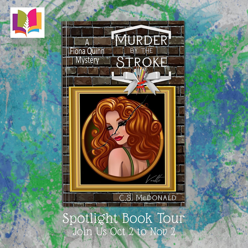 MURDER BY THE STROKE (A Fiona Quinn Mystery) by C.S. McDonald