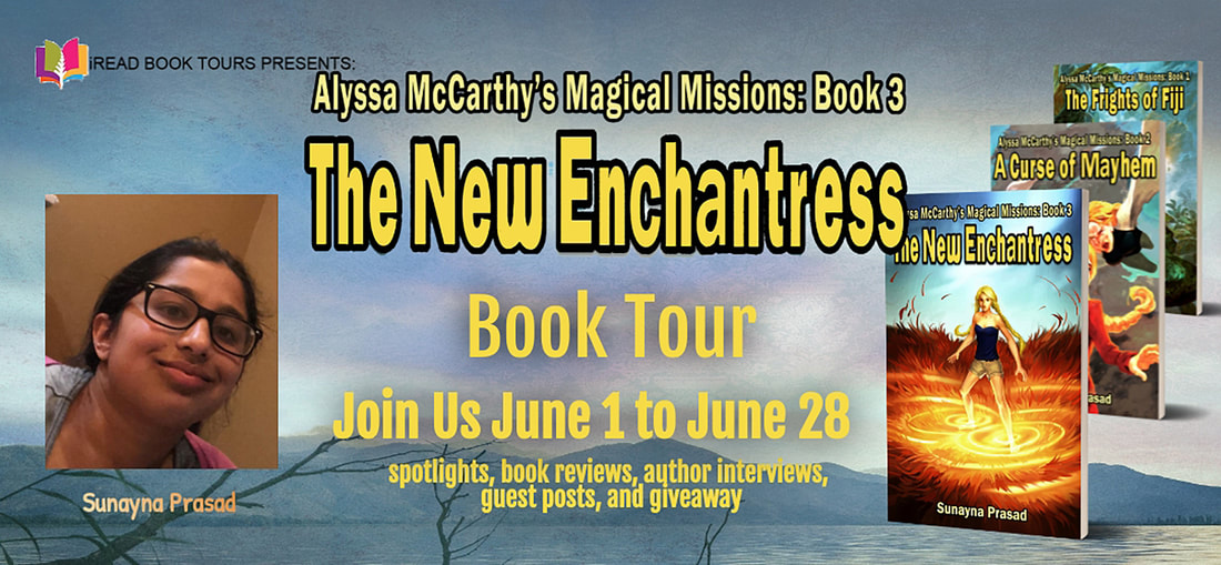 The New Enchantress (An Alyssa McCarthy's Magical Missions) by Sunayna Prasad