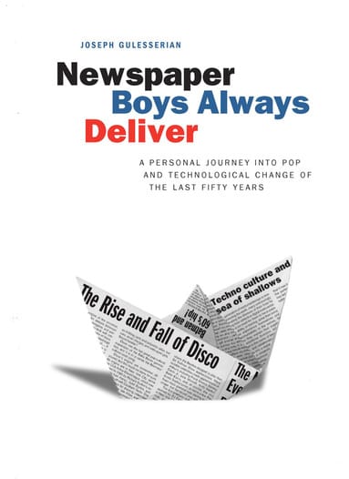 Newspaper Boys Always Deliver by Joseph Gulesserian