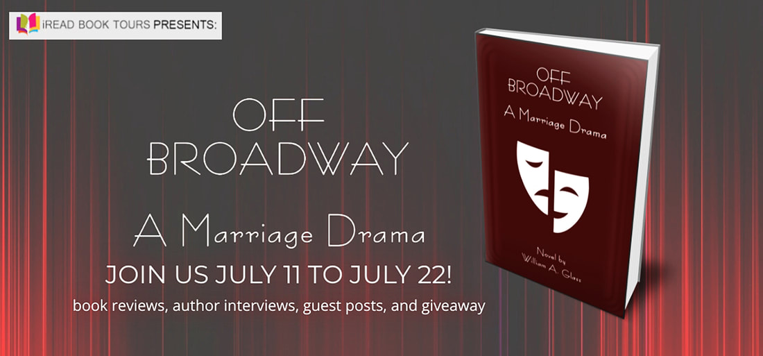 OFF-BROADWAY: A MARRIAGE DRAMA by William A. Glass