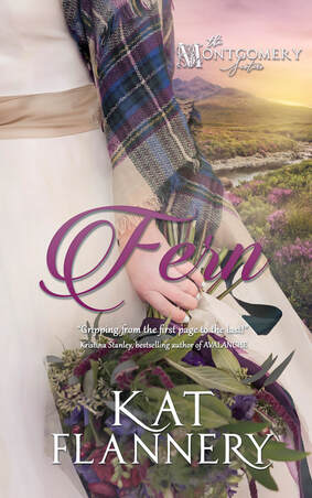 Fern, The Montgomery Sisters, Book 1 by Kat Flannery