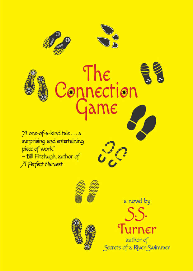THE CONNECTION GAME: A NOVEL by S.S. Turner