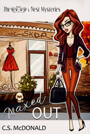 Maxed Out (an Owl's Nest Mystery) by C.S. McDonald