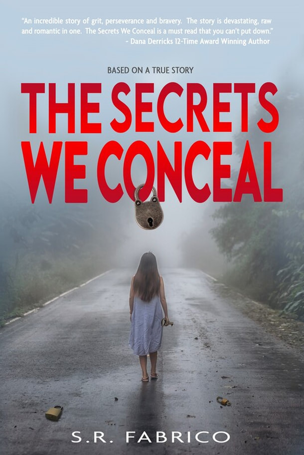 THE SECRETS WE CONCEAL by S. R. Fabrico