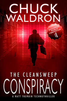 The Cleansweep Conspiracy by Chuck Waldron