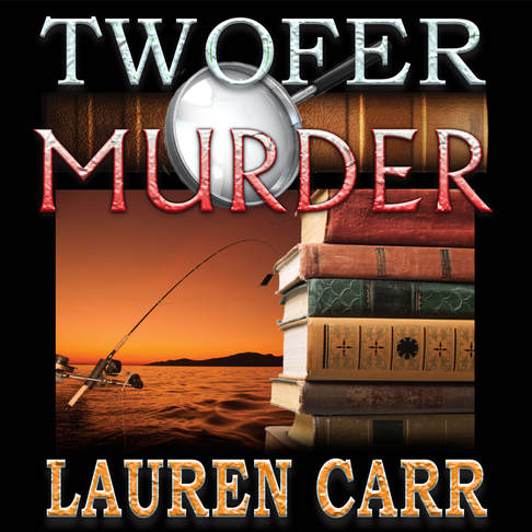 Twofer Murder by Lauren Carr