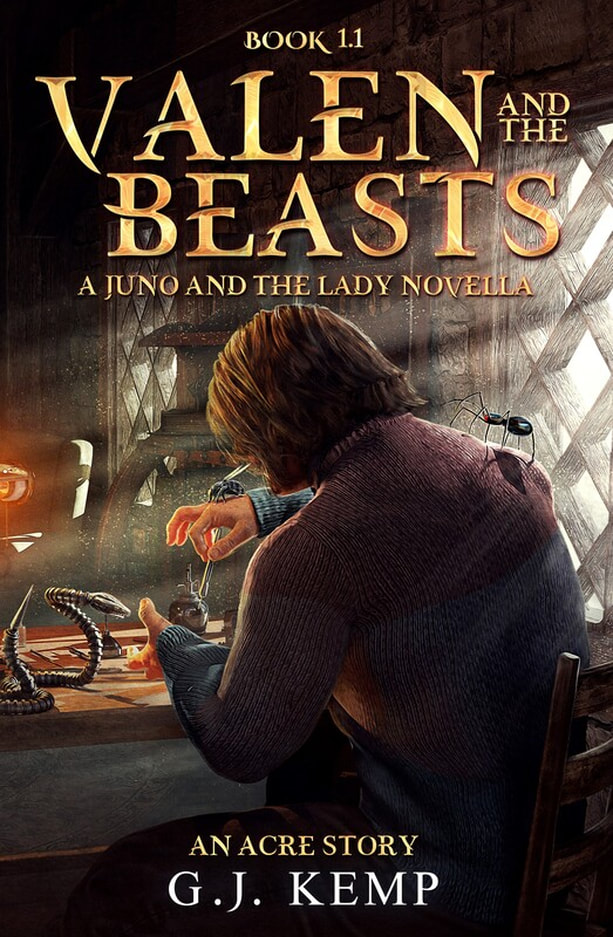 VALEN AND THE BEASTS (an Acre Story, Book 1.1) by G.J. Kemp