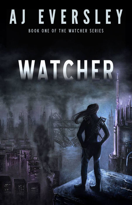 Watcher (Book 1 ) by AJ Eversley