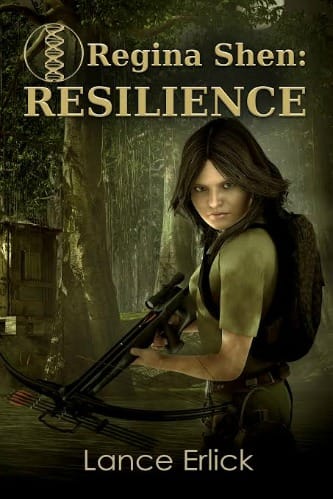 Regina Shen Resilience Book 1 by Lance Erlick