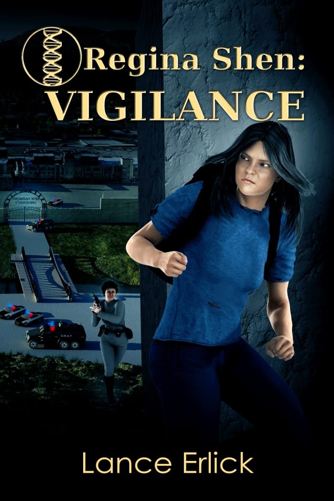 Regina Shen Vigilance Book 2 by Lance Erlick