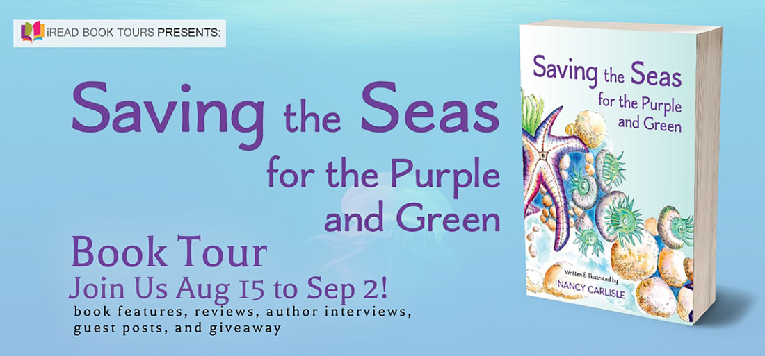 SAVING THE SEAS FOR THE PURPLE AND GREEN by Nancy Carlisle