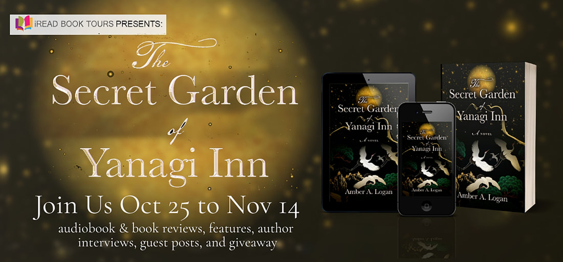 The Secret Garden of Yanagi Inn by Amber A. Logan