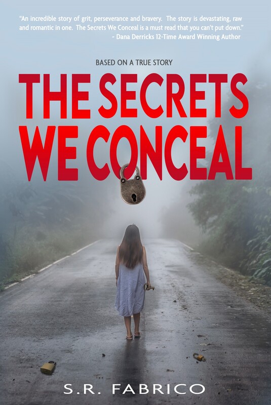 THE SECRETS WE CONCEAL by S.R. Fabrico