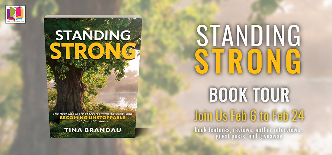 STANDING STRONG by Tina Brandau