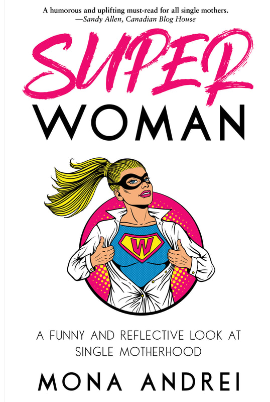 SUPER WOMAN by Mona Andrei