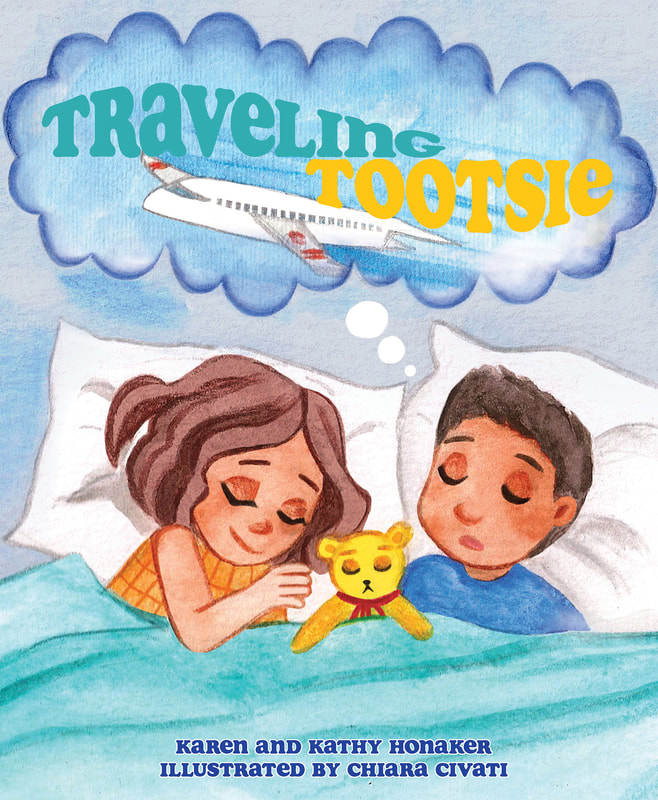 TRAVELING TOOTSIE by Kath and Karen Honaker