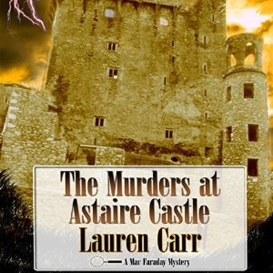 The Murders at Astaire Castle by Lauren Carr