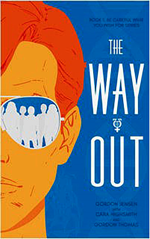 THE WAY OUT by Gordon Jensen