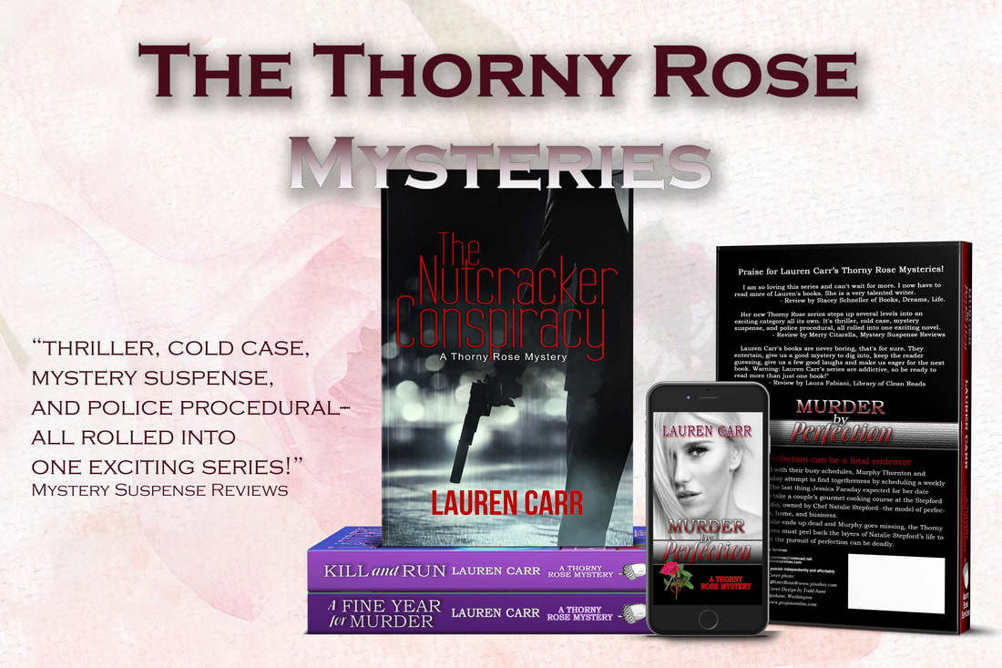 The Thorny Rose Mystery Series by Lauren Carr