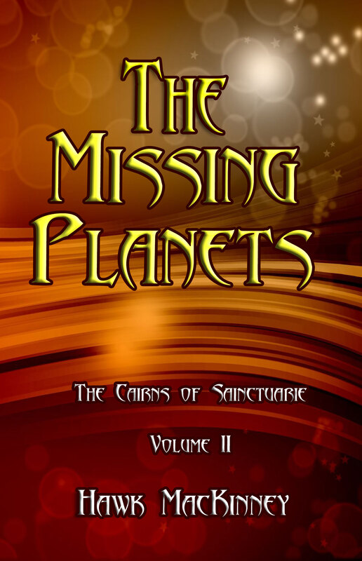 THE MISSING PLANET by Hawk MacKinney