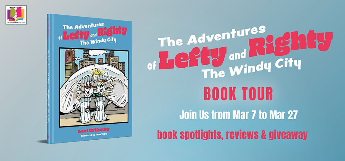 THE ADVENTURES OF LEFTY AND RIGHTY THE WINDY CITY by Lori Orlinksy