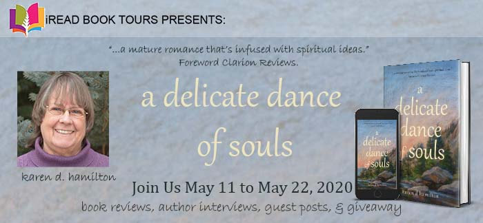 A Delicate Dance of Souls by Karen D. Hamilton