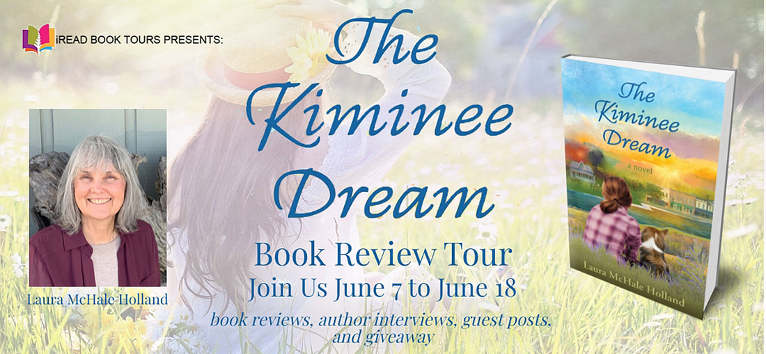 THE KIMINEE DREAM (a novel) by Laura McHale Holland