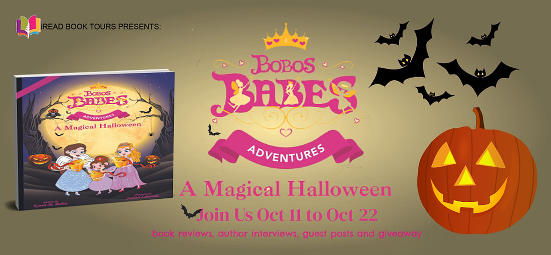 BOBOS BABES ADVENTURES: A MAGICAL HALLOWEEN by Karen Bobos