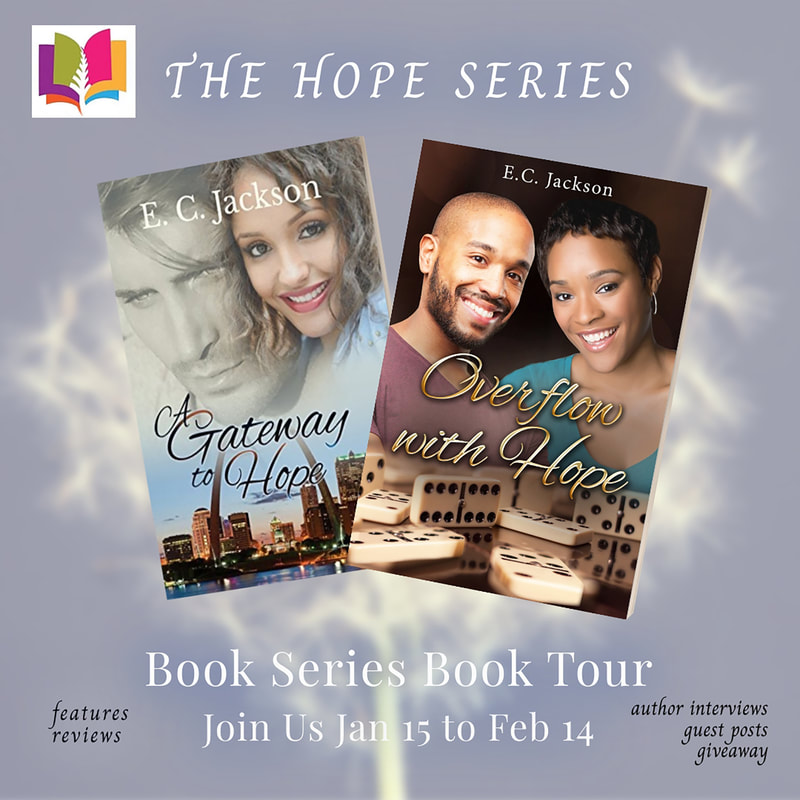 A GATEWAY TO HOPE (The Hope Series) by E.C. Jackson