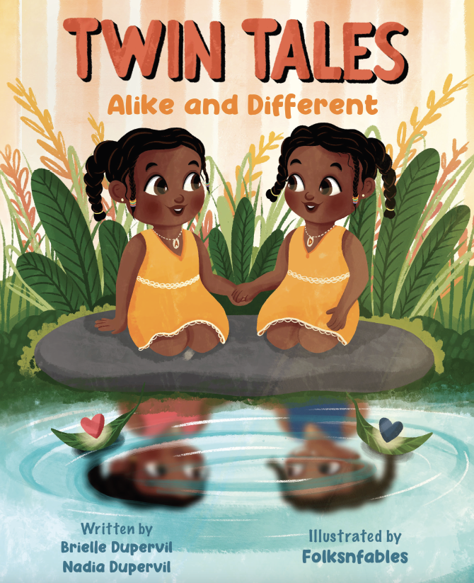 TWIN TALES: ALIKE AND DIFFERENT by Brielle and Nadia Dupervil