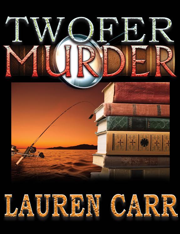 Twofer Murder by Lauren Carr