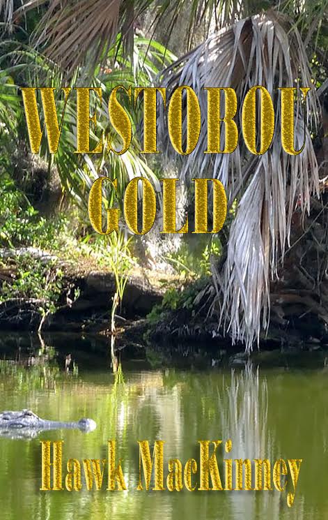 Westobou Gold by Hawk MacKinney