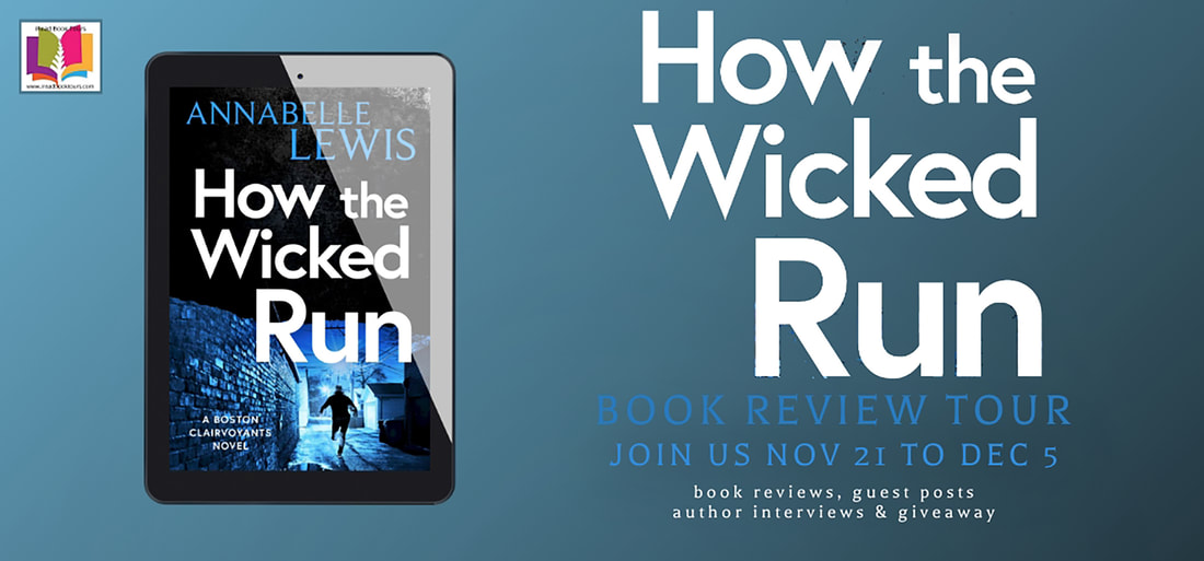 HOW THE WICKED RUN by Annabelle Lewis