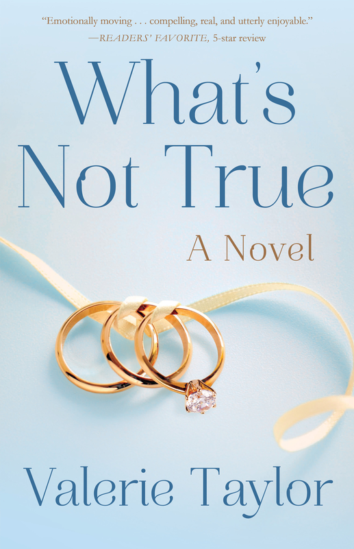 WHAT'S NOT TRUE by Valerie Taylor